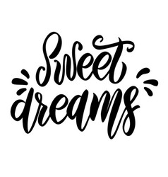 Sweet dreams calligraphy design Royalty Free Vector Image