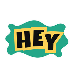 Hi Sticker Vector Images (over 1,700)