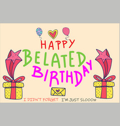 Happy Belated Birthday Vector Images (14)