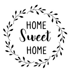 Sweet Home Calligraphy Vector Images Over 870 The softness of handwritten artwork combined with the material of steel make these signs versatile for a variety of spaces and a great. vectorstock
