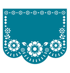 Viva mexico papel picado design - mexican Vector Image