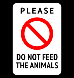 Sign do not feed birds Royalty Free Vector Image