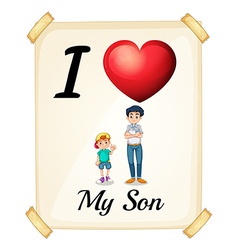 I love my son Royalty Free Vector Image - VectorStock