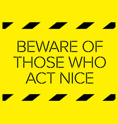 Beware aggression and stupidity warning sign Vector Image