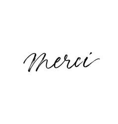 Thank you in french ink brush lettering Royalty Free Vector