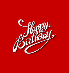 Happy birthday lettering template red background Vector Image