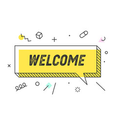 Welcome banner speech bubble Royalty Free Vector Image