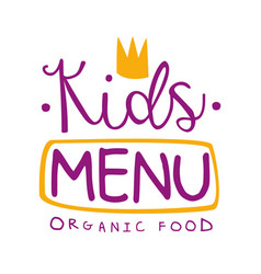 Organic food for kids cafe special menu for Vector Image