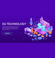 modern 5g technology concept banner isometric vector image