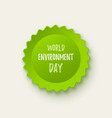 world environment day vector image vector image