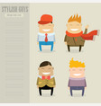 funny cartoon characters set stylish guys always vector image