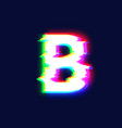 realistic glitch font character b vector image