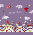 happy birthday card with doodle city seamless vector image vector image