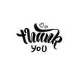 Thank you - hand lettering Royalty Free Vector Image