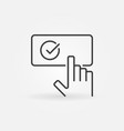 hand on button with checkmark outline icon vector image