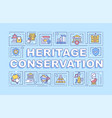 heritage conservation word concepts blue banner vector image vector image