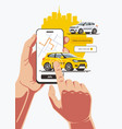 order taxi using smartphone application vector image vector image