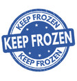 keep frozen grunge rubber stamp vector image vector image