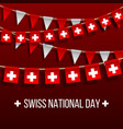 swiss national day background with hanging flags vector image vector image
