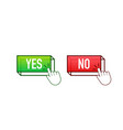yes and no button with coursor feedback concept vector image