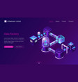 data processing factory isometric technology vector image