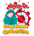 font design for word stay home quarantine vector image vector image