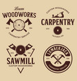 woodwork badges set carpentry woodworkers vector image vector image