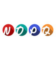 creative capital letters n o p q inscribed vector image