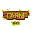 wooden farm logo for ui game and play vector image