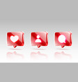 hand like and chat icons set sign follower 3d vector image