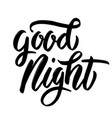good night hand drawn lettering phrase isolated vector image