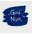 good night blob transparent background vector image vector image