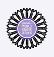 world cancer awareness day - february 4th people vector image vector image