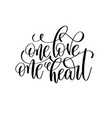 one love heart black and white hand lettering vector image