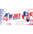 4th july independence day balloons flag banner vector image