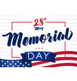 memorial day 28 may light banner vector image