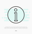 information sign thin line icon vector image