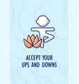 accept ups and downs greeting card with color vector image
