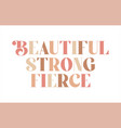 women empowerment message positive words vector image vector image