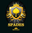 spades royale in black shield casino vector image