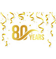 isolated golden color number 80 with word years vector image