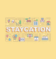staycation word concepts banner vector image vector image
