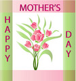 happy mothers day card vector image
