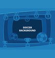 soccer abstract background with paper cut shapes vector image vector image