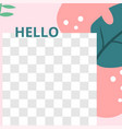 floral post garden flora hello social media post vector image