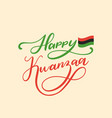 happy kwanza lettering pan african flag vector image