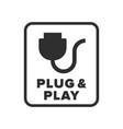 plug play symbol vector image