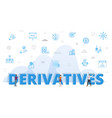 derivatives concept with big words and people vector image