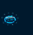 abstract cyber security concept protect network vector image