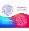 video blogging concept in circle with thin line vector image vector image